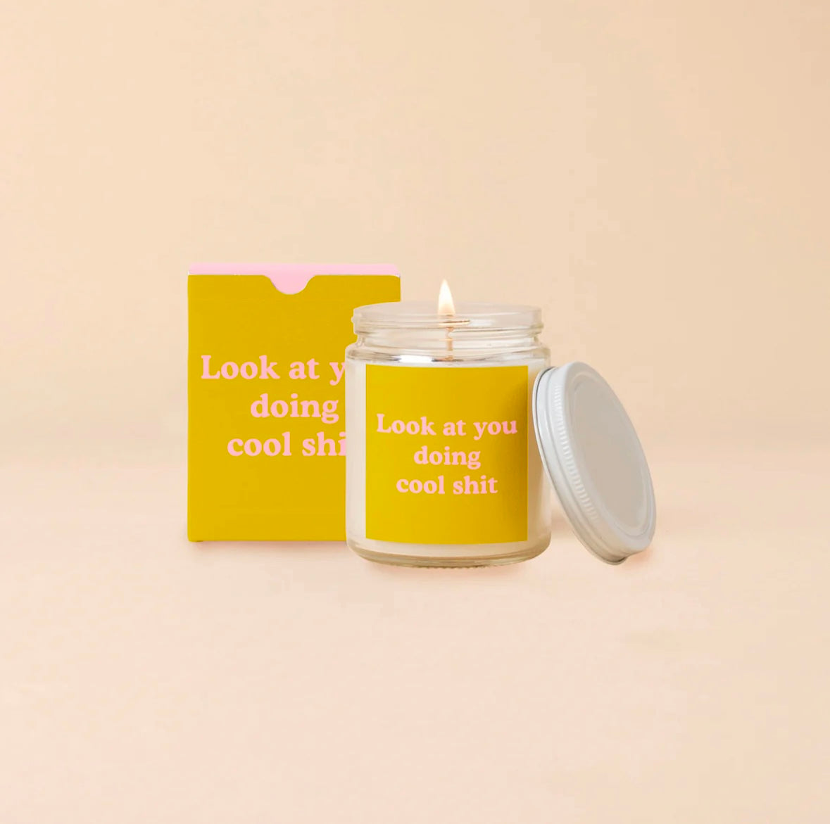 Look At You Doing Cool Shit Candle