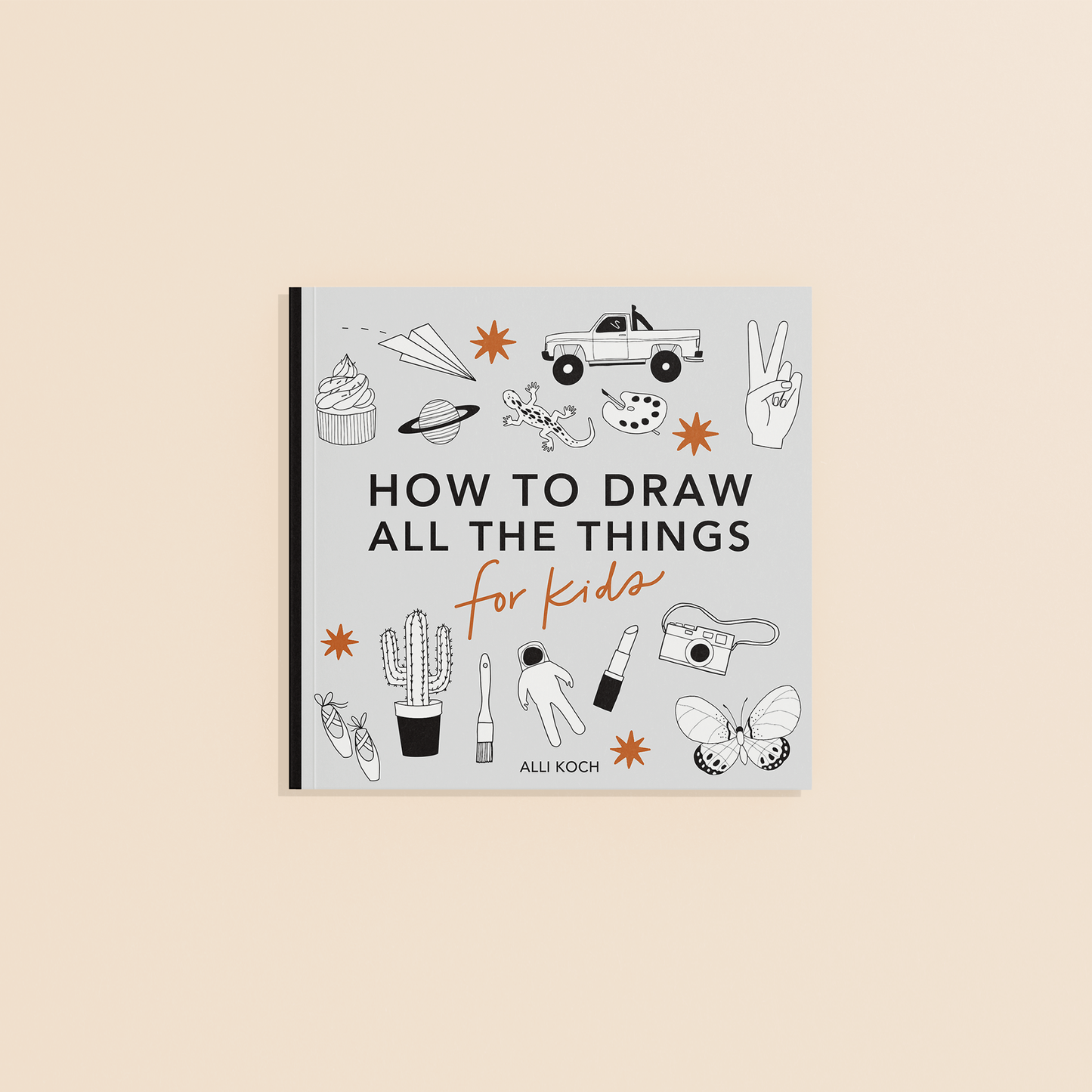 All the Things: A How to Draw Book