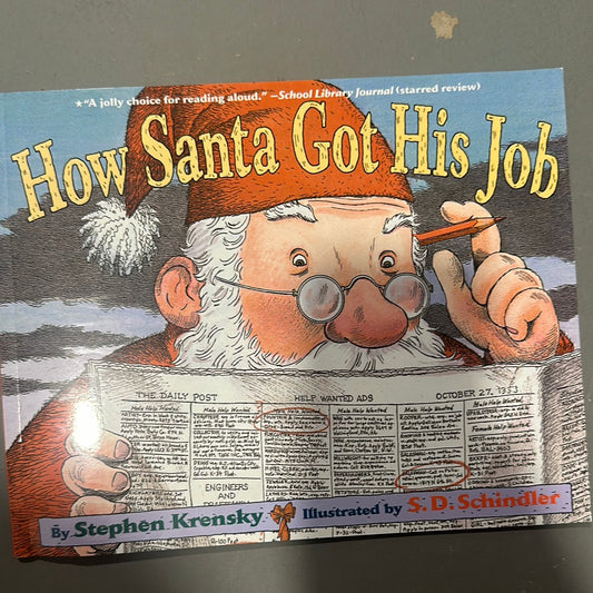 How Santa Got His Job