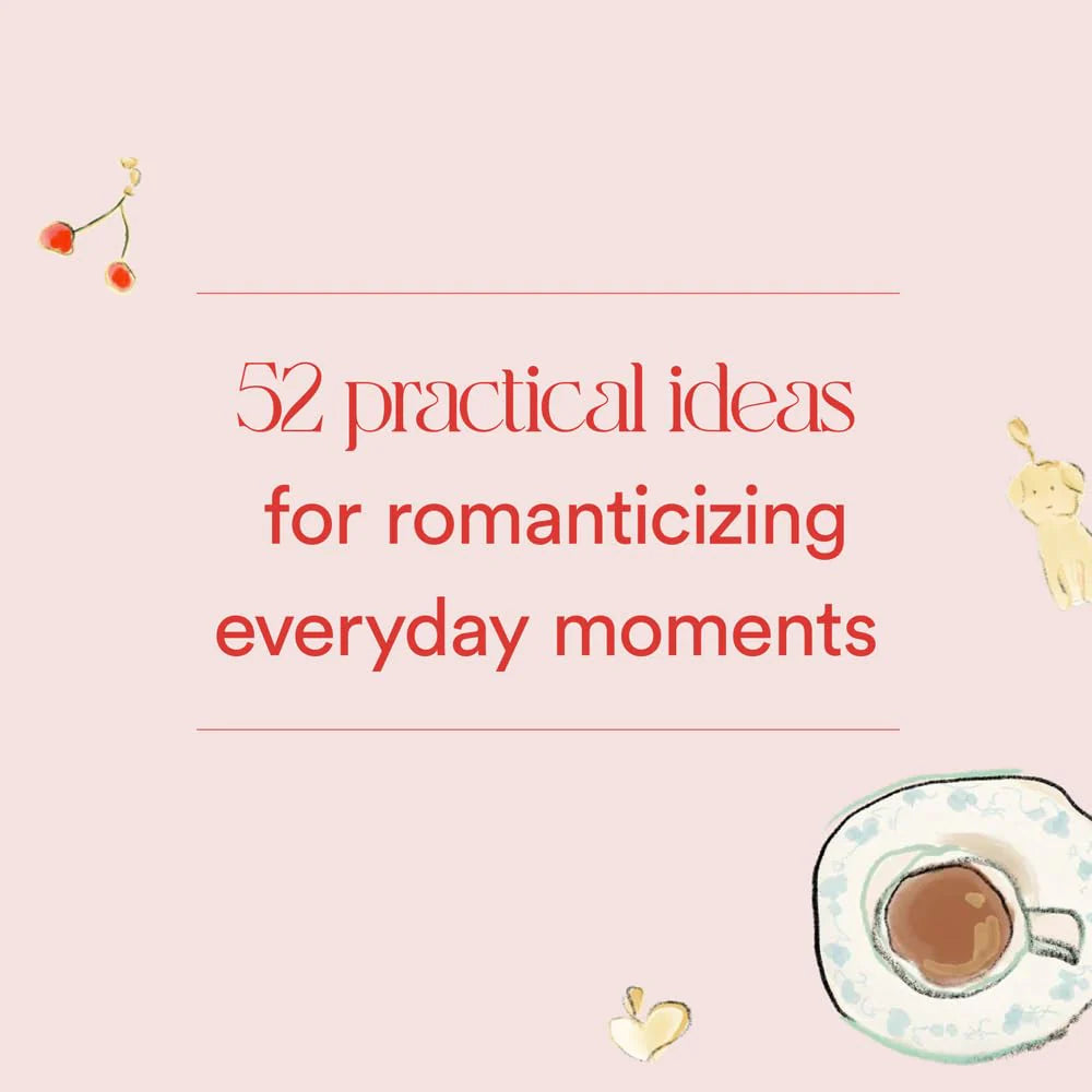 Romance the Every Day