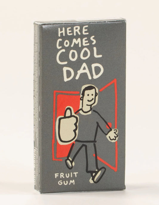 Here Comes Cool Dad Gum