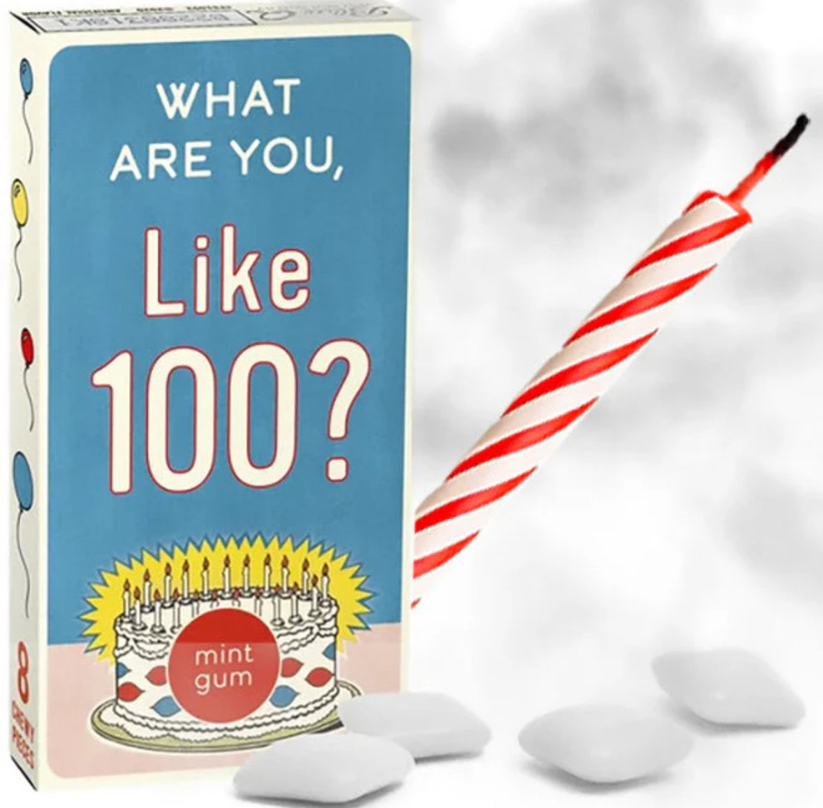 What Are You, Like 100? Gum