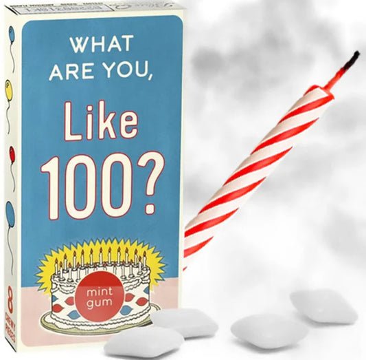 What Are You, Like 100? Gum