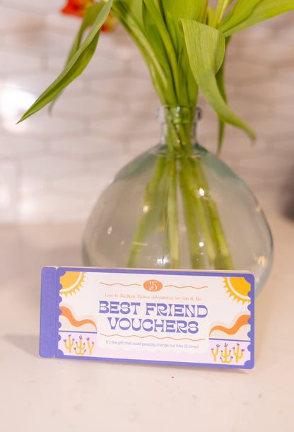 Best Friend Vouchers