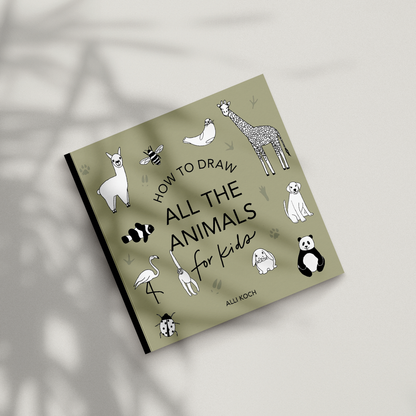 All The Animals: How to Draw for Kids