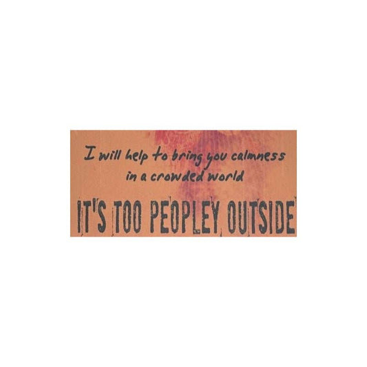 It's Too Peopley Outside - Voodoo Doll